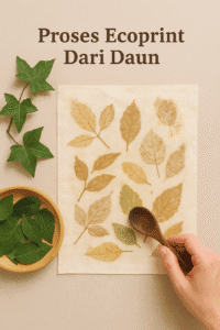 Proses Ecoprint dari Daun